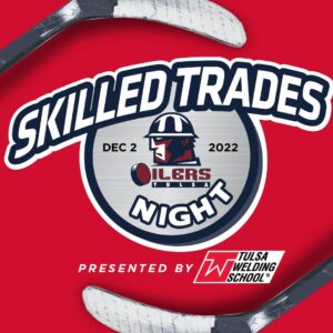 skilled-trades-night-tulsa-oilers