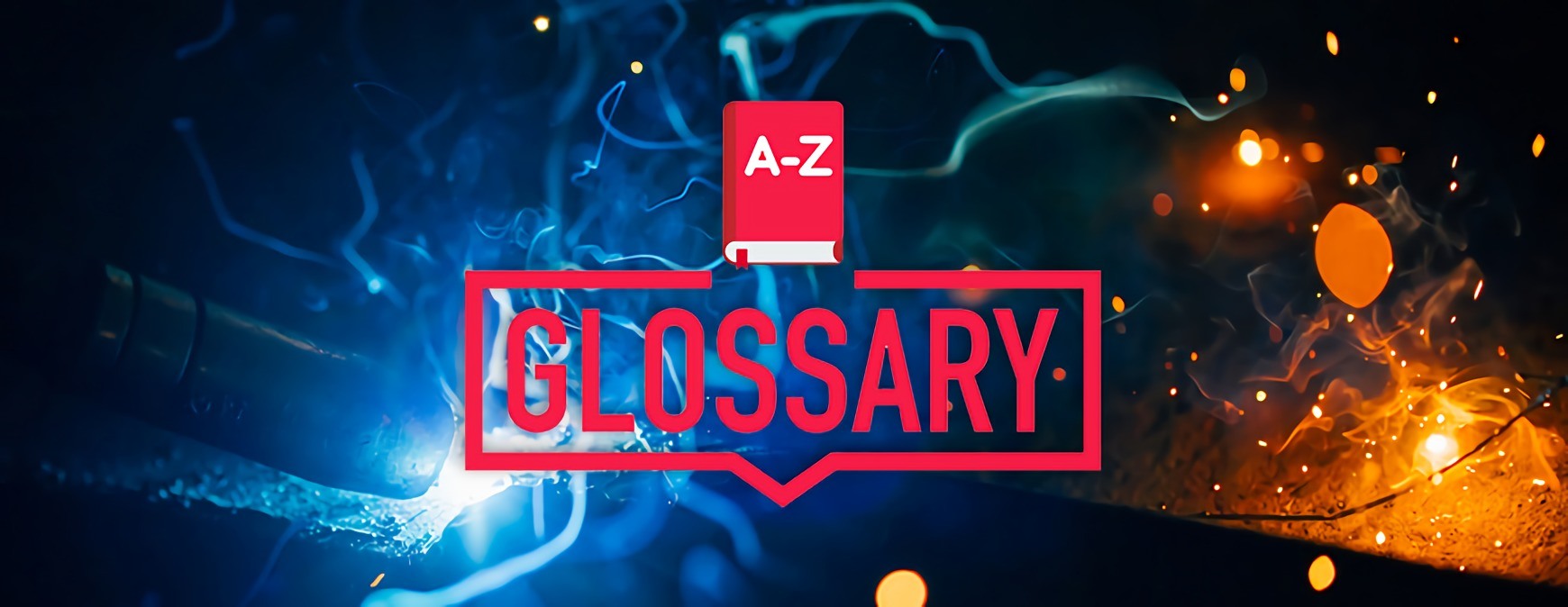 welding glossary